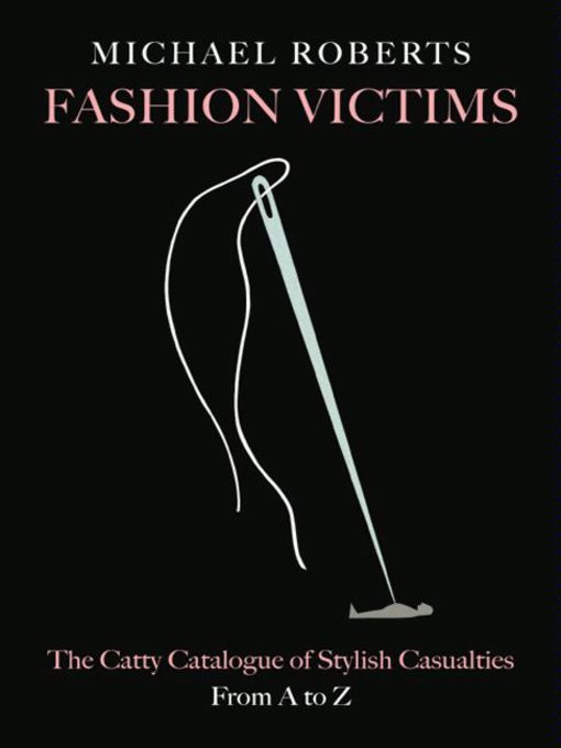 Title details for Fashion Victims by Michael Roberts - Wait list